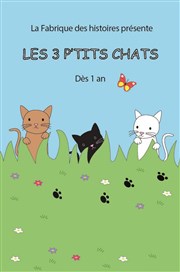 Les 3 p'tits chats Akton Thtre Affiche