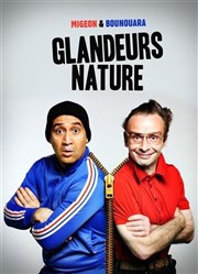 Les glandeurs nature Le Zygo Comdie Affiche