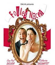 Folles Noces Thtre des Beaux Arts Affiche