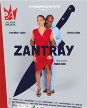 Zantray L'Auguste Thtre Affiche