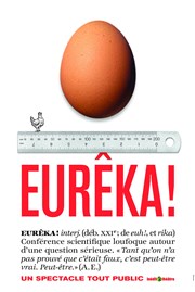 Eurêka ! Espace Alya - Salle B Affiche