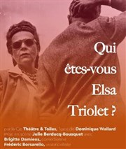 Qui êtes-vous Elsa Triolet ? Thtre de Nesle - grande salle Affiche