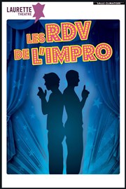 Les RDV de l'Impro Laurette Thtre Festival Avignon OFF Affiche