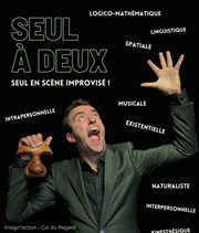 Hugues Pailler dans Seul à deux ! Improvi'bar Affiche