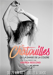 Les Chatouilles ou la danse de la colère Thtre du Chne Noir - Salle Lo Ferr Affiche