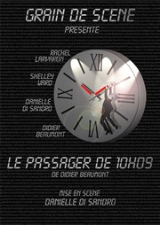 Le passager de 10h09 Thtre L'Alphabet Affiche