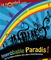 ImprObable paradis Thtre le Nombril du monde Affiche