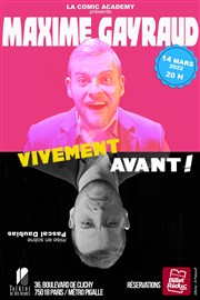 Maxime Gayraud dans Vivement avant ! Thtre de Dix Heures Affiche