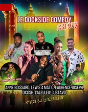 Dockside Comedy Show Dockside Comedy Club Affiche