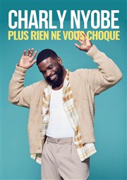 Charly Nyobe dans Plus rien ne vous choque Le Bar et Vous Affiche