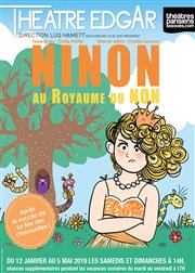 Ninon au royaume du non Thtre Edgar Affiche