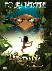 Le livre de la jungle Folies Bergre Affiche