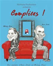 Complices ! Palais du Rire Affiche