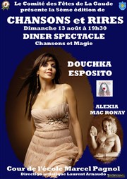 Dîner Spectacle avec Douchka Esposito Cour de l'Ecole Marcel Pagnol Affiche