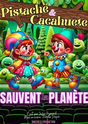 Les Clowns Pistache et Cacahuète sauvent la planète ! La Comdie du Onzime Affiche