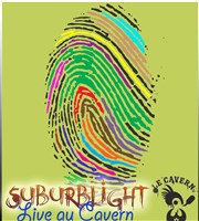 Suburblight Le Cavern Affiche