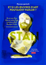 Stan dans Et si les oeuvres d'art pouvaient parler ? Luna Negra Affiche