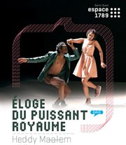 Eloge du puissant royaume Espace 1789 Affiche