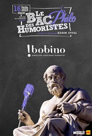 Le bac philo des humoristes Bobino Affiche