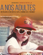 A nos adultes Prsence Pasteur Affiche