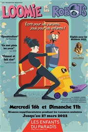 Loomie et les robots Les Enfants du Paradis - Salle 1 Affiche