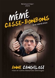 Anne Cangelosi dans Mémé Casse-Bonbons Thtre des Oiseaux Affiche