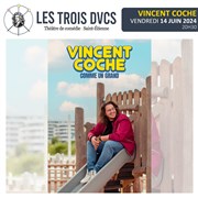 Vincent Coche dans Comme un grand Les trois Ducs Affiche