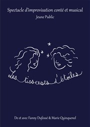 Les Tisseuses d'étoiles Thtre du Cyclope Affiche