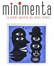 Minimenta, la grande exposition des petits formats Dorothy's Gallery - American Center for the Arts Affiche