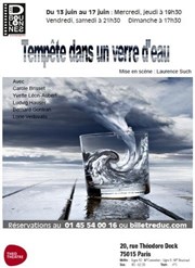 Tempête dans un verre d'eau Tho Thtre - Salle Tho Affiche