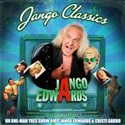 Jango Edwards dans Jango classics Thtre des Mazades Affiche