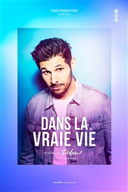 Didou dans La vraie vie Spotlight Affiche