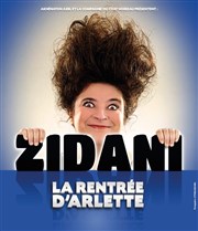 Zidani dans La rentrée d'Arlette La Compagnie du Caf-Thtre - Grande Salle Affiche