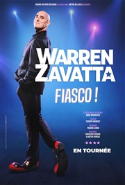 Warren Zavatta dans Fiasco Espace du Fort Carr Affiche