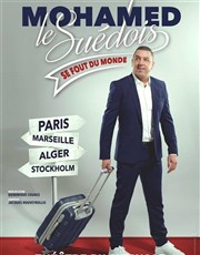 Mohamed le Suedois dans Mohamed le suédois se fout du monde T'Chaplin Affiche