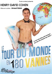 Henry-David Cohen dans Le tour du Monde en 180 vannes Thtre de l'Avant-Scne Affiche