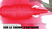 Sur le chemin d'Antigone Thtre 13 / Bibliothque Affiche