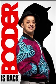 Booder is back La Cigale Affiche