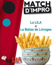 Match d'impro : Lila vs Balise de Limoges La Halle aux sucres Affiche