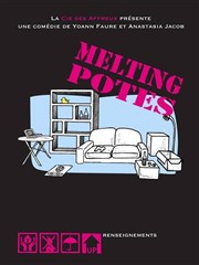 Melting Potes Thtre Instant T Affiche