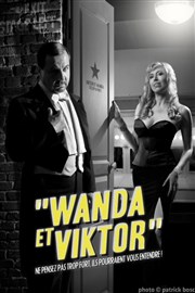 Wanda et Viktor Thtre BO Saint Martin Affiche