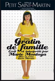 Marie Montoya dans Gratin de famille Thtre du Petit Saint Martin Affiche