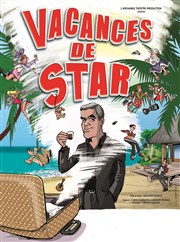 Vacances de Star L'Archange Thtre Affiche