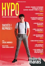 Lucas Andrieu dans Hypo Thtre du Marais Affiche