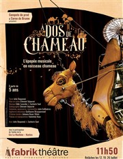 À dos de Chameau Fabrik Thtre Affiche