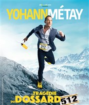 Yohann Métay dans La tragédie du dossard 512 Espace 1500 Affiche