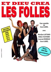 Et Dieu créa les folles La Comdie de Limoges Affiche