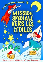 Mission spéciale vers les étoiles La Comdie de Nmes Affiche