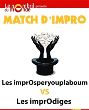 ImprOsperyouplaboum vs ImprOdiges Thtre le Nombril du monde Affiche