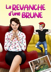 La revanche d'une brune Espace Daniel Balavoine Affiche